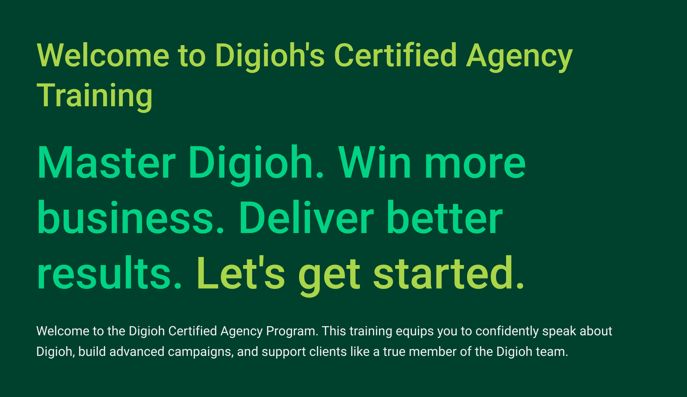 Welcome to Digioh's Certified Agency Training